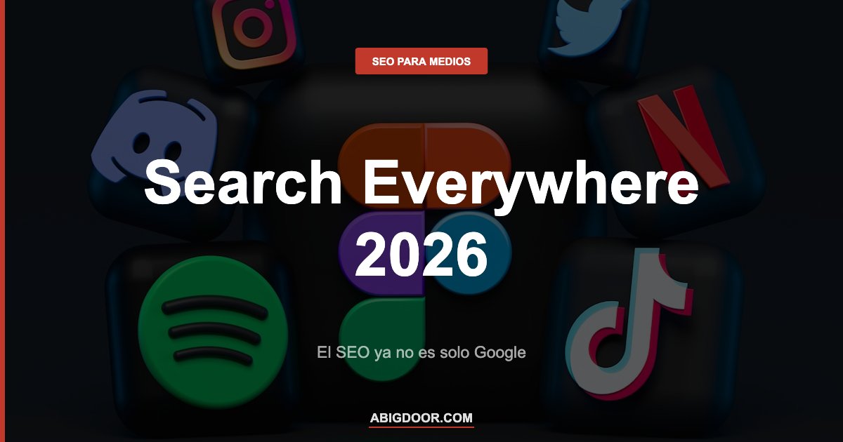 Por qué el SEO de un medio digital ya no puede depender solo de Google