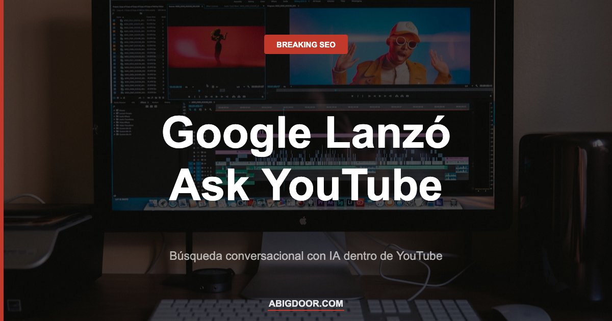 Pantalla de video representando el lanzamiento de Ask YouTube por Google con IA en 2026