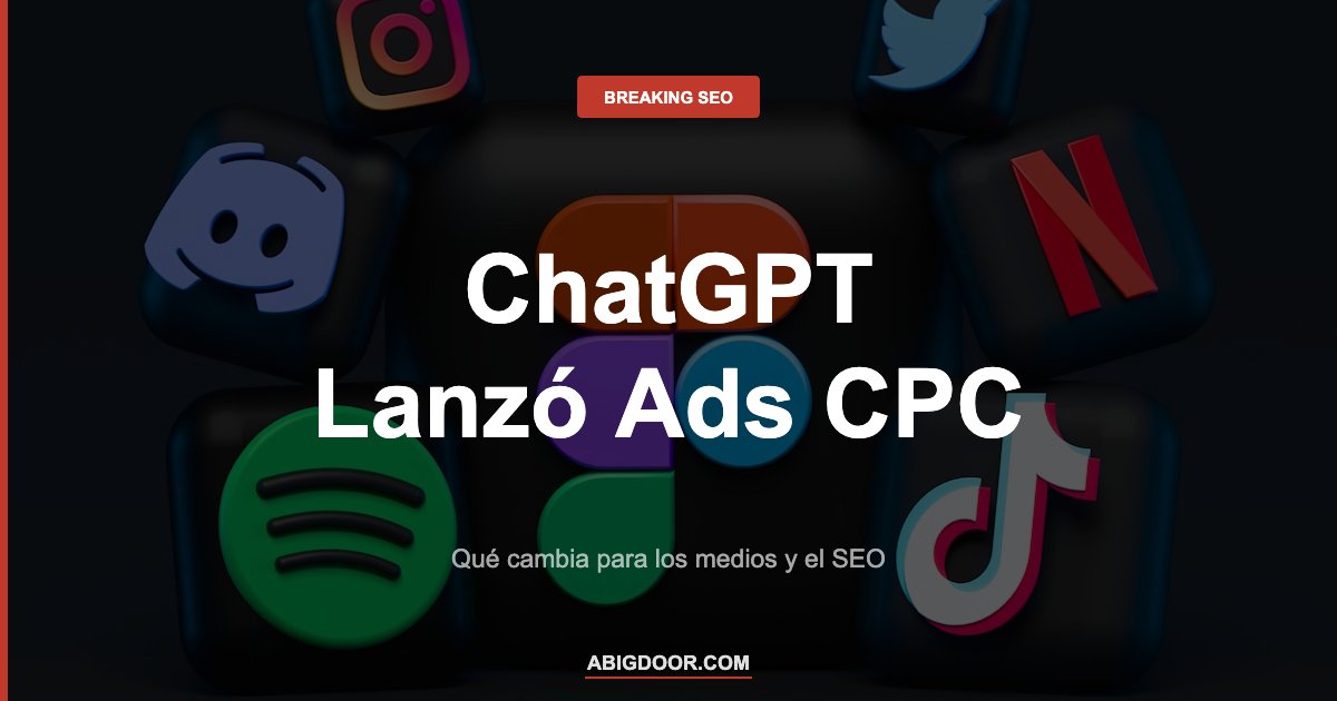 Interfaz de ChatGPT representando el lanzamiento de anuncios CPC de OpenAI en 2026