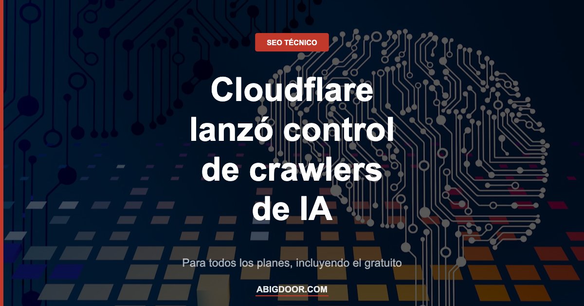 Cloudflare controles trafico IA todos los sitios