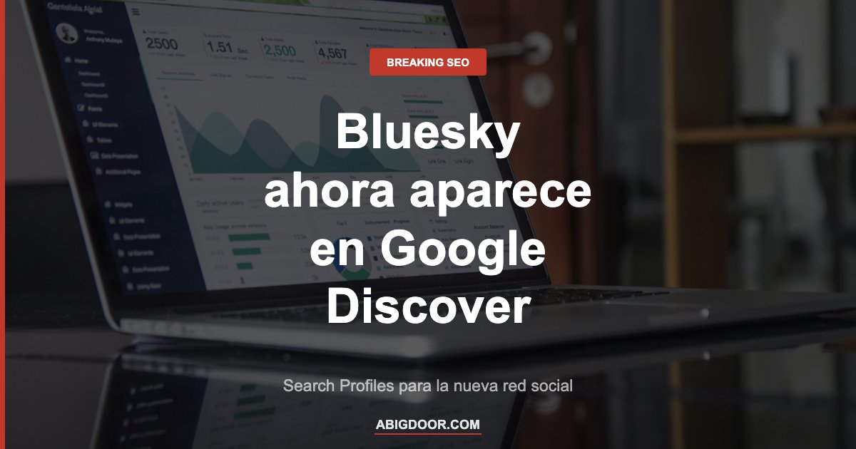 Bluesky Google Discover Search Profiles 2026