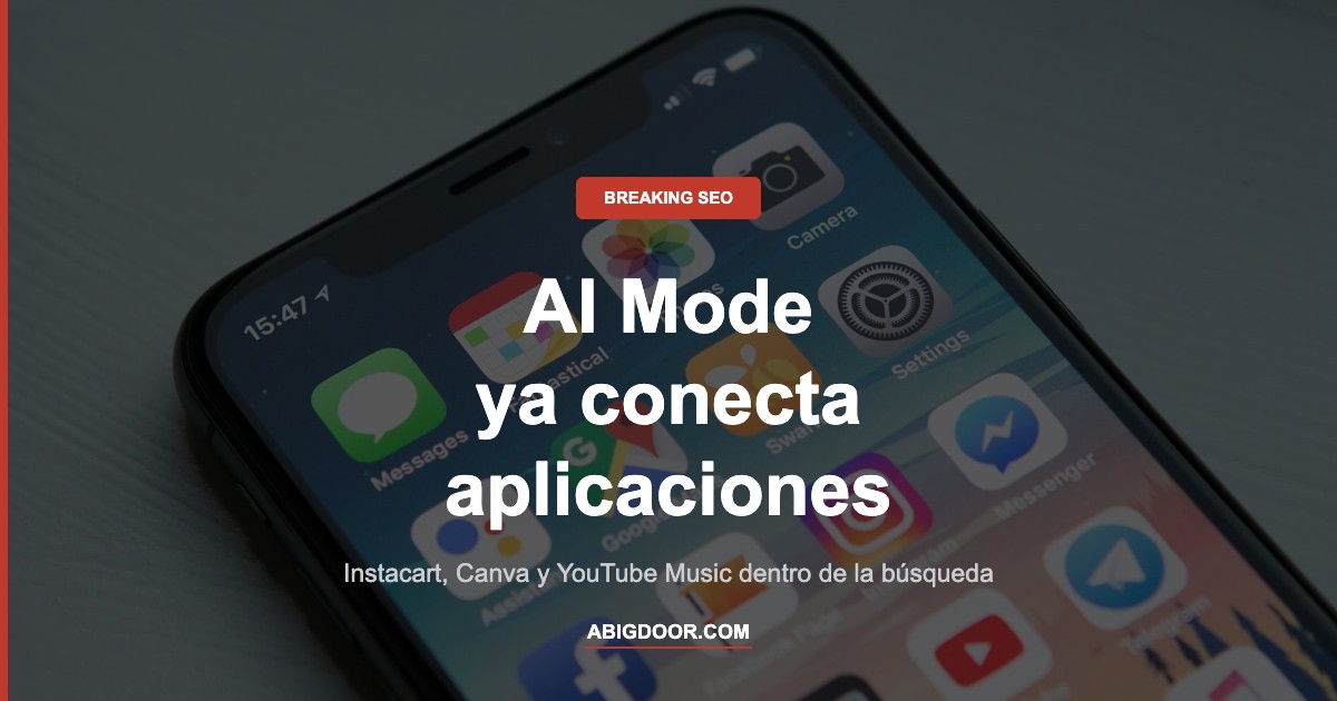 AI Mode ya conecta aplicaciones