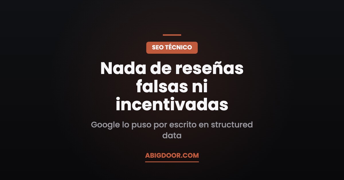 Nada de reseñas falsas ni incentivadas