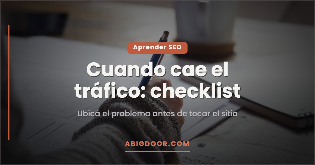 Aprender SEO: Checklist: cómo separar caídas de Discover, Google News y búsqueda cuando cae el tráfico